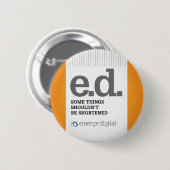 Digitaal opkomen - Kort Ronde Button 5,7 Cm (Voorkant /achterkant)