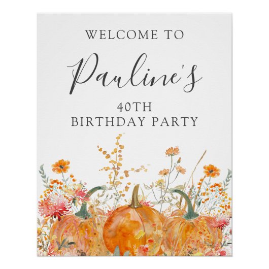 DIGITAL 40th Birthday Pumpkin Wildflower Welkom Perfect Poster (Voorkant)