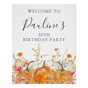 DIGITAL 50th Birthday Pumpkin Wildflower Welkom Perfect Poster