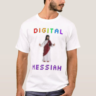 Digital Messiah T-shirt