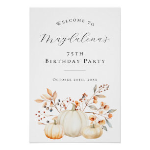 DIGITALE 75e verjaardag Pompoen Herfstbladeren Wel Perfect Poster