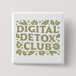 Digitale detoxclub wellness meisje esthetiek vierkante button 5,1 cm