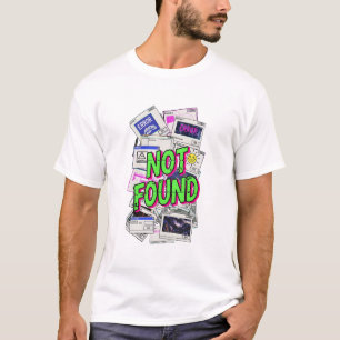Digitale Fout Pop-up Glitch Kunst Niet Gevonden T-shirt