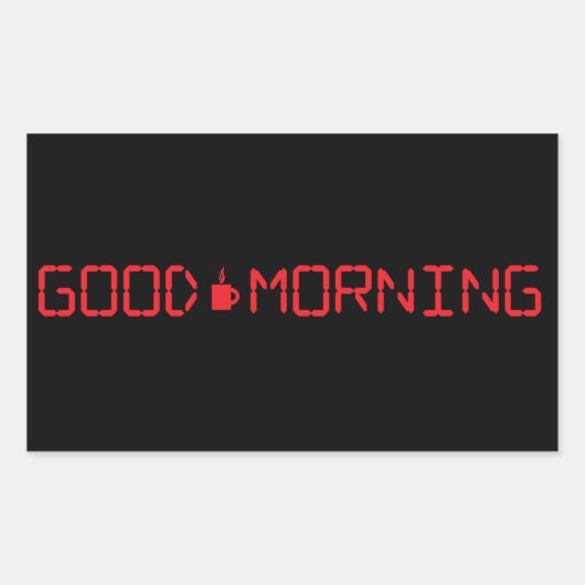 Digitale klok Goede ochtend koffie Mok Vroege gebo Rechthoekige Sticker (Voorkant)