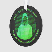 Digitale veiligheid met Kerstmis - Hacker / Cyberc Ornament (voorkant)