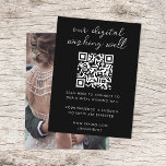 Digitale Wishing Well QR Code Wedding Registry Informatiekaartje<br><div class="desc">Eenvoudige, stijlvolle, digitale bruiloft die een foto-omhullingskaart wenst in een moderne, minimalistische ontwerpstijl met een elegante natuurlijke scripttypografie in klassiek wit op een zwarte achtergrond, met een informeel handschrift. Het ontwerp kan gemakkelijk met uw titel, betalingsdetails (Zelle, Venmo, PayPal), scannbare QR-code, bericht en foto worden gepersonaliseerd voor een uniek soort...</div>