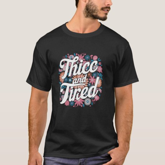 Dik en moe t-shirt (Voorkant)