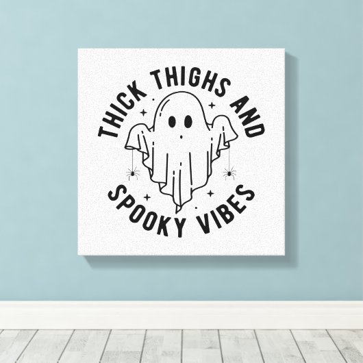 "Dikke dijen en griezelige vibes" Canvas Afdruk (Insitu (Houten vloer))