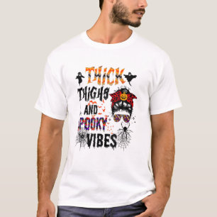 Dikke dijen en spokige dijen t-shirt