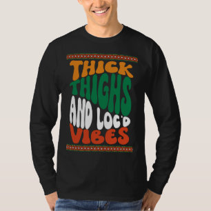 Dikke Dijen Loc d Vibes Melanine Afrikaanse Zwarte T-shirt