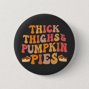 Dikke Dijen & Pompoentaarten Grappige Thanksgiving Ronde Button 5,7 Cm