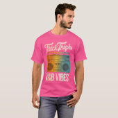 Dikke dijen Rb vibes T-shirt (Voorkant volledig)
