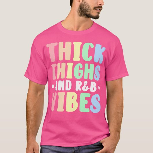 Dikke dijen Rb vibes T-shirt (Voorkant)