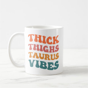 Dikke Dijen Taurus Vibes Taurus Seizoen Meisje Ret Koffiemok