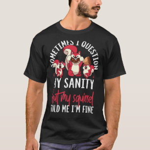 Dikke eikel soms vraag ik mijn gezondheid maar t-shirt