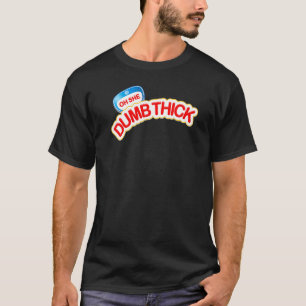 dikke meisjes grote buit dating dijen bbw dom dik t-shirt