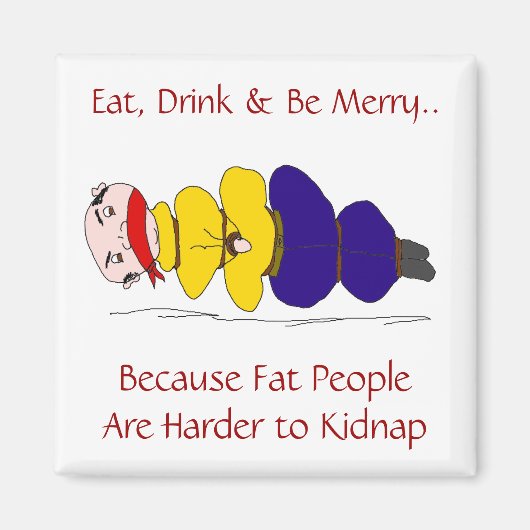 Dikke mensen zijn moeilijker om een humoristische  magneet (Voorkant)