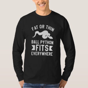 Dikke of dunne balpython past overal Pythons 1 T-shirt