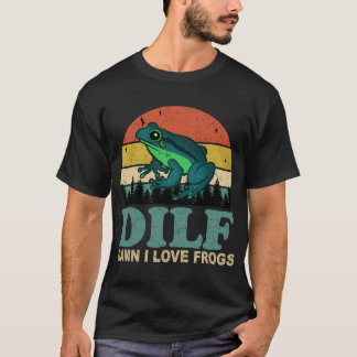 Dilf-Damn I Love Frogs Gezegde Frog-Amphibian T-shirt
