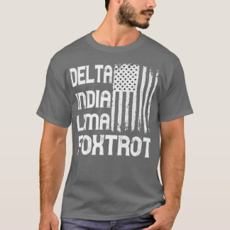 Dilf Delta India Lima Fotrot Army T-shirt