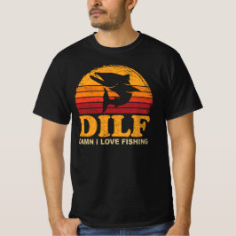DILF I Love Vist Barracuda Funny Gezegde Fisherm T-shirt