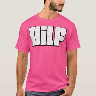 DILF Retro Style Typografie-ontwerp T-shirt