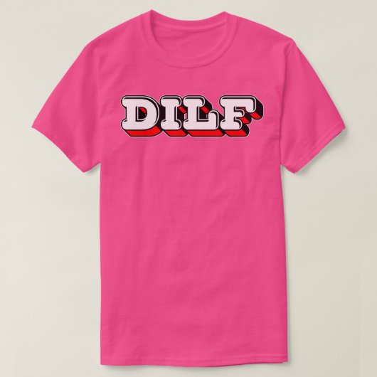 DILF Retro Style Typografie-ontwerp T-shirt (Design voorkant)
