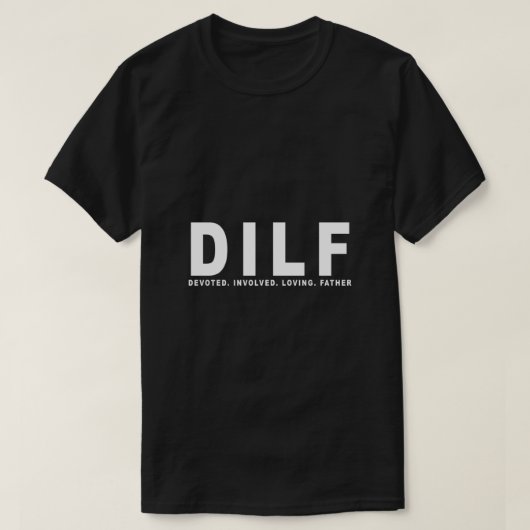 DILF - vaderdag Essentieel T-shirt (Design voorkant)