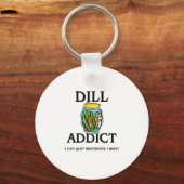 Dill Addict Sleutelhanger (Voorkant)