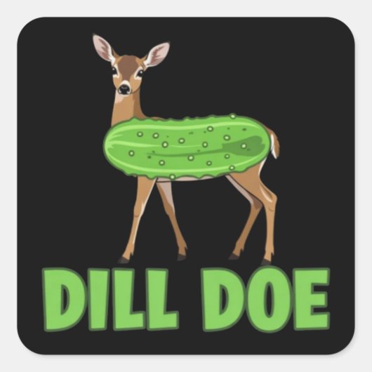Dill Doe Funny Adult Humor Funny Nature Deer Vierkante Sticker (Voorkant)