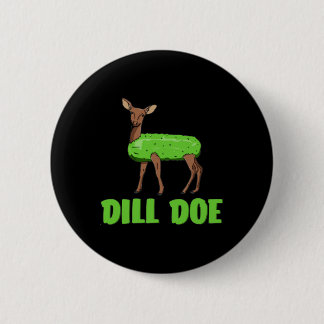 Dill Doe Funny Adult Humor Funny Natuur Herten Red Ronde Button 5,7 Cm