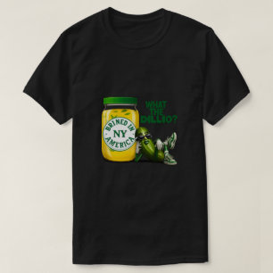 Dill Drip Big Dillette Gepekeld in Amerika T-Shirt