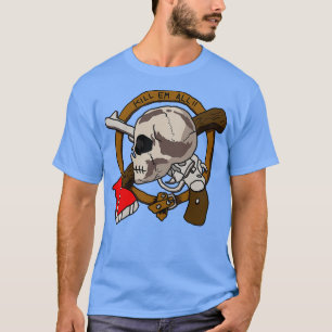 Dill Em All T-shirt