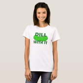 Dill ermee t-shirt (Voorkant volledig)