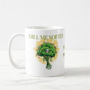 "Dill Me Softly" Grappige Verpleegster Cadeau, Blo Koffiemok