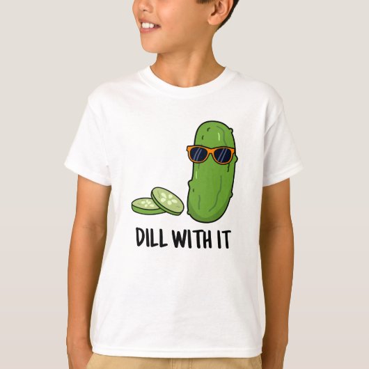 Dill met het Funny Dill Pickle Pun T-shirt (Voorkant)