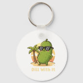 Dill With It Grappig Augurk Meme Design – Cool Pic Sleutelhanger (Voorkant)