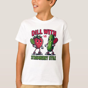Dill with It, Strawberry Style - Beste Grappige Ca T-shirt