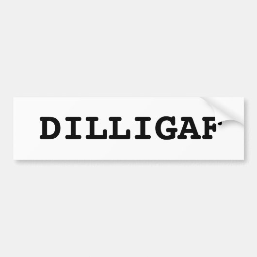 DILLIGAF BUMPERSTICKER (Voorkant)