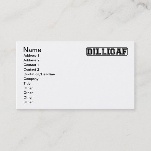 DILLIGAF - Grappig rude "Zie ik eruit alsof ik A g Visitekaartje (Voorkant)