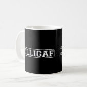 DILLIGAF - Grappig, Rude: "Zie ik eruit alsof ik e Koffiemok (Voorkant links)