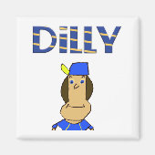 Dilly 2-inch magneet (Voorkant)