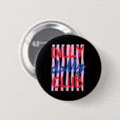 Dilly Dally Club Design Ronde Button 5,7 Cm (Voorkant /achterkant)