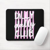 Dilly Dally Club Muismat (Met muis)