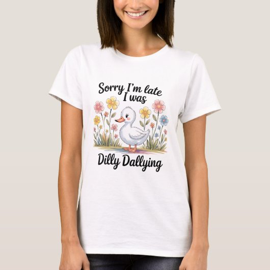 Dilly Dallying Goose Shirt | Grappig laat T-shirt (Voorkant)