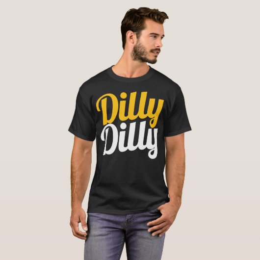 Dilly Dilly Shirt - Dilly Dilly T Shirten (Voorkant volledig)