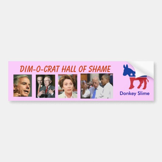 Dim-o-crat Hall of Shame Bumpersticker (Voorkant)