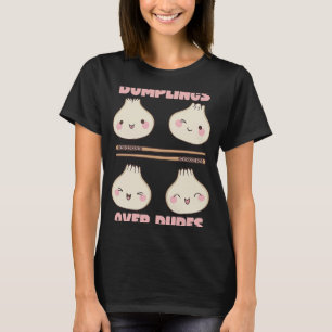 Dim Som Dumplings over dudes Xiaolongbao T-shirt