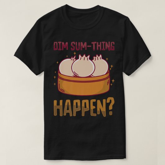 dim sums aziatische koken foodie voedsel grap chin t-shirt (Design voorkant)