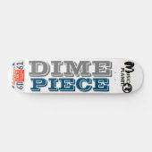 DIME PIECE Skateboard (Horizontaal)